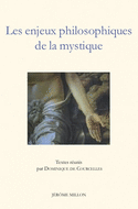 Enjeux philosophiques de la mystique